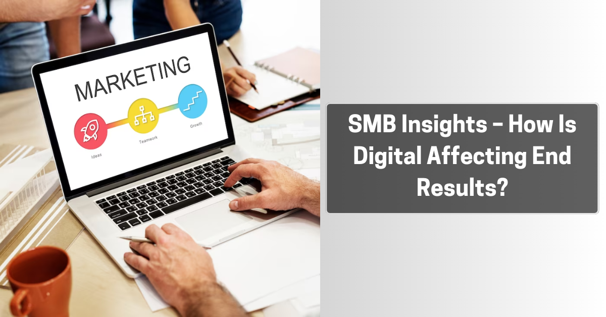 SMB Local Marketing Insights - Digital Impact | TechShu Blog
