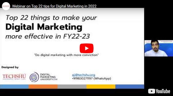 Top 22 tips for Digital Marketing in 2022 - Webinar by TechShu