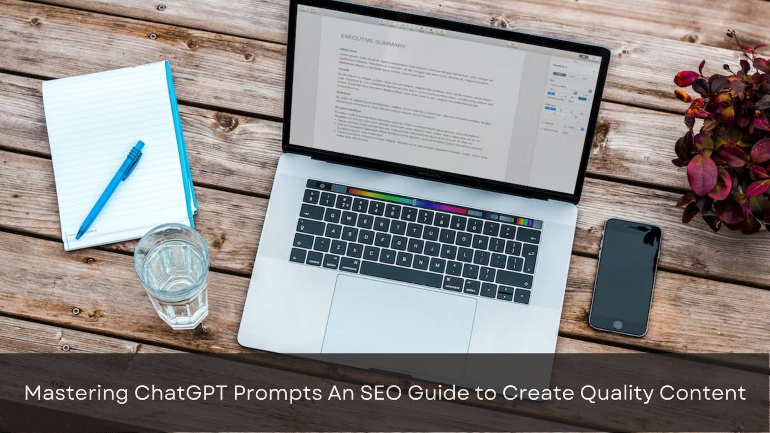 Mastering ChatGPT Prompts An SEO Guide to Create Quality Content